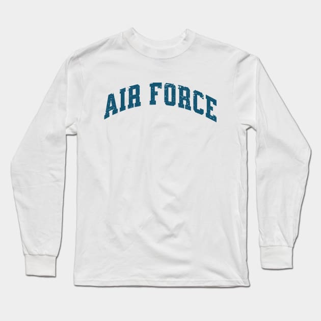 Air Force Long Sleeve T-Shirt by Distant War